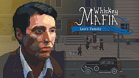 Whiskey Mafia: Leo's Family