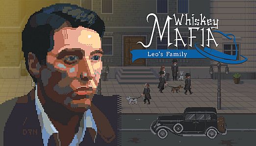 Whiskey Mafia: Leo's Family