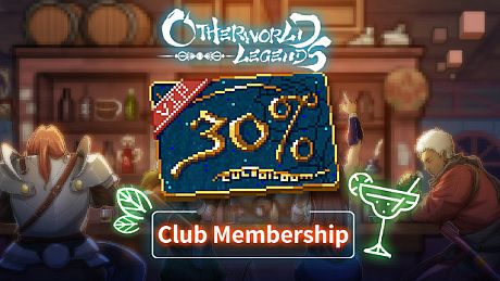 Otherworld Legends - Club Member ship DLC