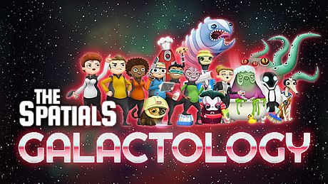The Spatials: Galactology
