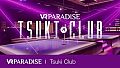 VR Paradise - Tsuki Club