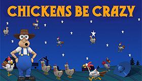 Chickens Be Crazy