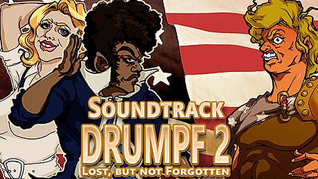 Drumpf 2: Lost, But Not Forgotten! - Soundtrack DLC