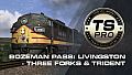 Train Simulator: Bozeman Pass: Livingston - Three Forks & Trident