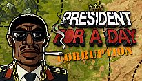 Buy President for a Day - Corruption PC