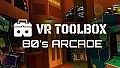 VR Toolbox: 80s Arcade