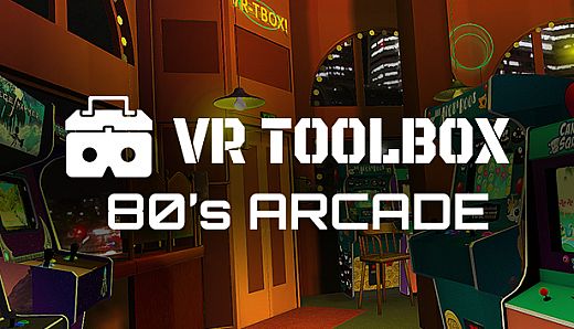 VR Toolbox: 80s Arcade