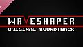 WAVESHAPER: Original Soundtrack
