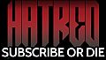 Hatred: Subscribe or Die - comic book