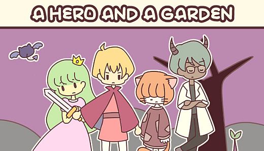 A HERO AND A GARDEN
