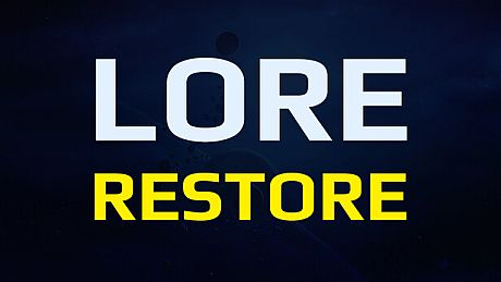 Lore Restore Game