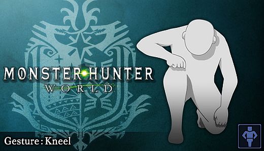 Monster Hunter: World - Gesture: Kneel