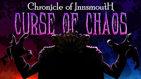 Chronicle of Innsmouth: Curse of Chaos Game