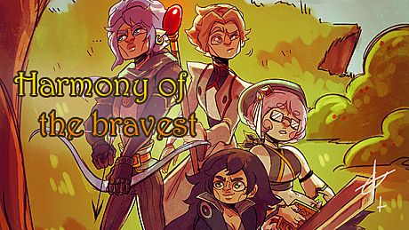 Harmony of the bravest