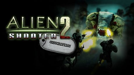Alien Shooter 2 Conscription Game