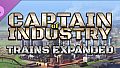 Captain of Industry - Trains expanded