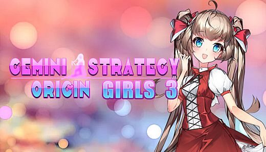 Gemini Strategy Origin - Girl 3