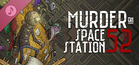 Murder On Space Station 52 Soundtrack