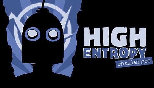 High Entropy: Challenges