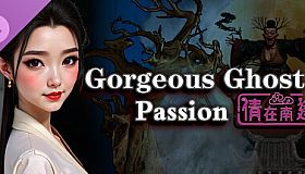 Gorgeous Ghost: Passion