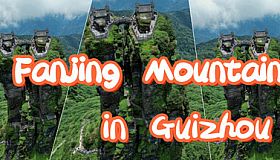 Fanjing Mountain in Guizhou