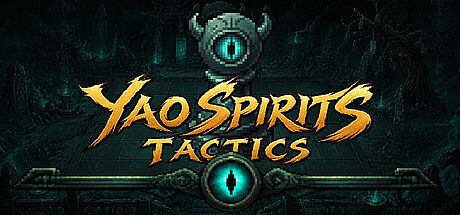 Yao Spirits: Tactics