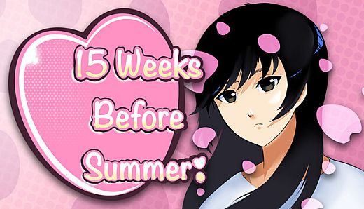 15 Weeks Before Summer!