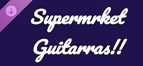 Supermrket: Guitarras!!