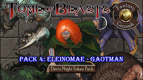 Fantasy Grounds - Devin Night: Tome of Beasts Pack 4 – Eleinomae–Goatman (Token Pack) DLC