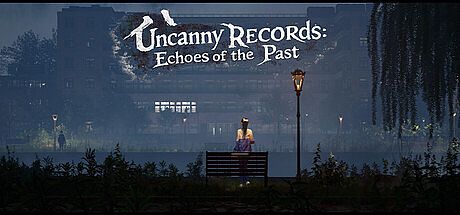 Uncanny Records：Echoes of the Past Game