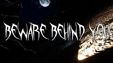 Beware Behind You Game