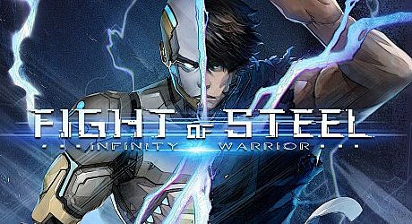 Fight of Steel: Infinity Warrior Game