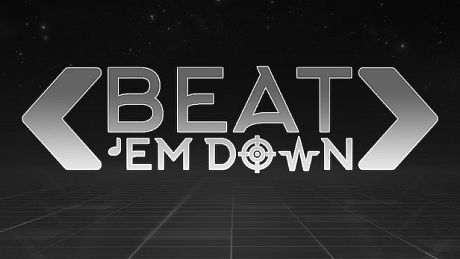 BEAT 'EM DOWN Game