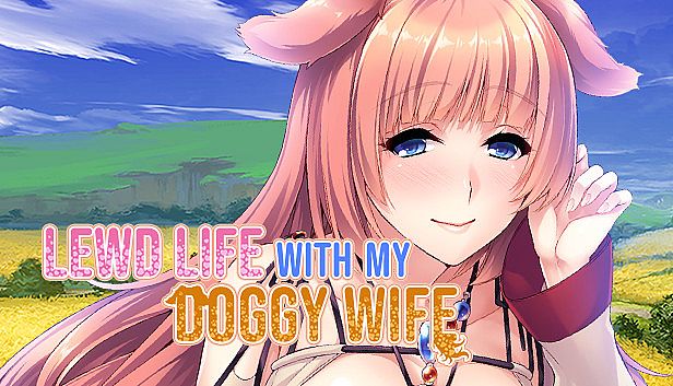 Buy Lewd Life with my Doggy Wife