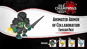 Idle Champions - Animated Armor of Collaboration Familiar Pack