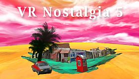 VR Nostalgia 5
