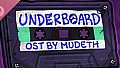 Underboard Soundtrack