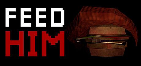FEED HIM Game