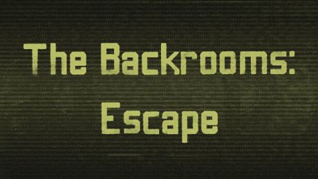 The Backrooms: Escape Game