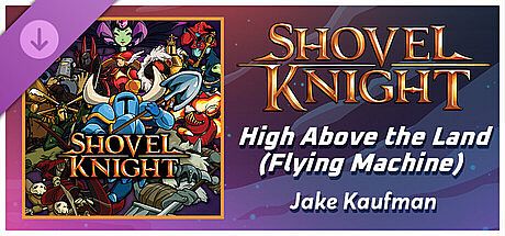 Rift of the NecroDancer: Shovel Knight - "High Above the Land (The Flying Machine)" - Jake Kaufman DLC
