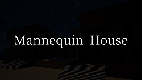 Mannequin House Game