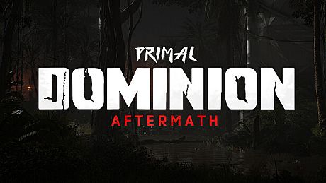 Primal Dominion: Aftermath Game
