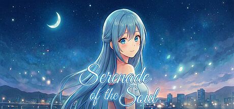 Serenade of the Soul