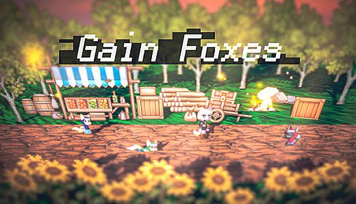Gain Foxes