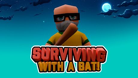Surviving with a Bat Game