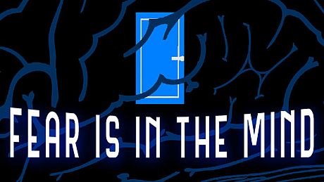 Fear Is In The Mind Game