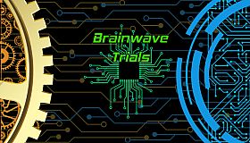 Brainwave Trials