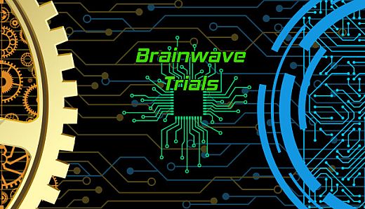 Brainwave Trials