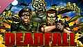 Deadfall: Soundtrack