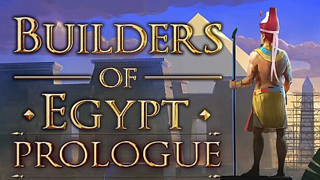 Builders of Egypt: Prologue Game
